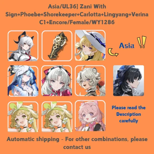 Asia/UL36] Zani With Sign+Phoebe+Shorekeeper+Carlotta+Lingyang+Verina C1+Encore/Female/WY1286