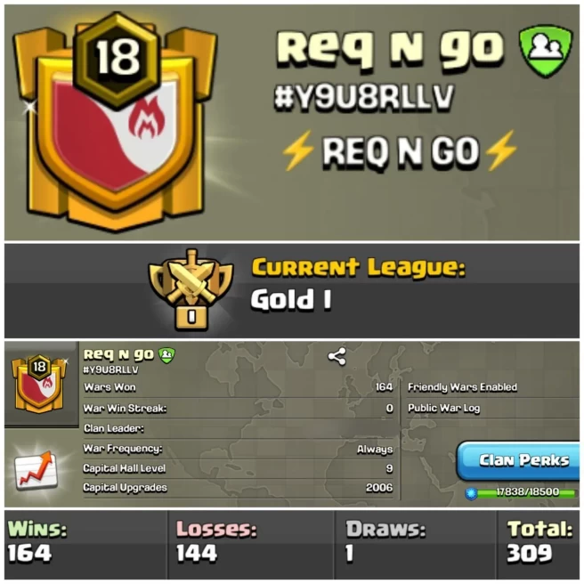 LEVEL- 18 (ALMOST19) | NAME - REQ N GO I WAR LOG WIN- 164 : LOSS- 144 | GOLD 1 | CC- 9 | AMAZING NAME & WAR LOG | INSTANT DELIVERY