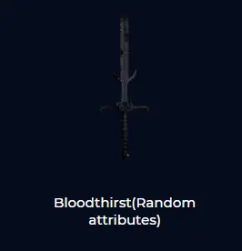 Any server Dark and Darker Bloodthirst(Random attributes)