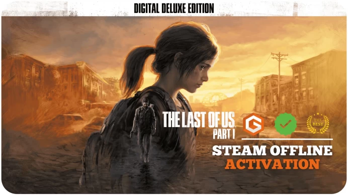 The Last of Us: Part I - Digital Deluxe Edition (+1 Free Game Gift) | Steam Offline Activation | Instant Delivery | Life Time Access 