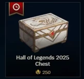  25 Hall of Legends 2025 Chest  legal RP ~ Gifting Service | NA |Check Description 