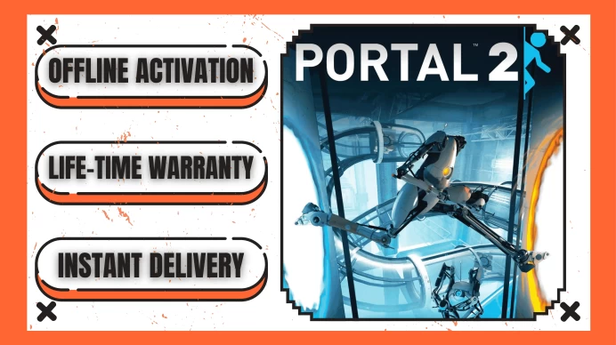Portal 2 (+1 Free Game Gift) | Steam Offline Activation | Instant Delivery | Lifetime Access