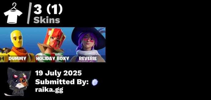 [PC/PSN/XBOX] 3 skins | Dummy | Holiday Boxy | Reverie | Spectra Protector | Legend's Modkit | Society Shield | The Kuro Kabuto