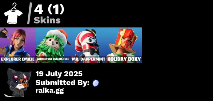 [PC/PSN/XBOX] 4 skins | Explorer Emilie | Holiday Boxy | Mr. Dappermint | Winterfest Bushranger | Ruby Relic | Piñata Brian | 