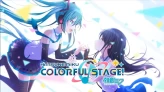 HATSUNE MIKU: COLORFUL STAGE! 〆[EN Server] 62200-74810 Crystals + 1-3x[4 Star Character] + 3 Star Ticket*2-11 | Rank=1,Tutorial clear only.