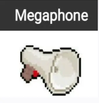 Megaphone --- Growtopia