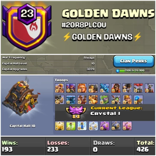 LEVEL- 23 | NAME -  GOLDEN DAWNS I WAR LOG WIN- 193 : LOSS- 233 | CWL- CRYSTAL 1 | CC- 10 | AMAZING NAME & WAR LOG | INSTANT DELIVERY