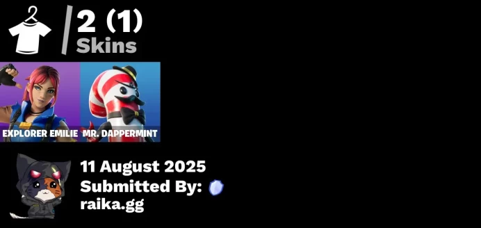 [PC/PSN/XBOX] 2 skins | Explorer Emilie | Mr. Dappermint | Greebles | Boogie Down