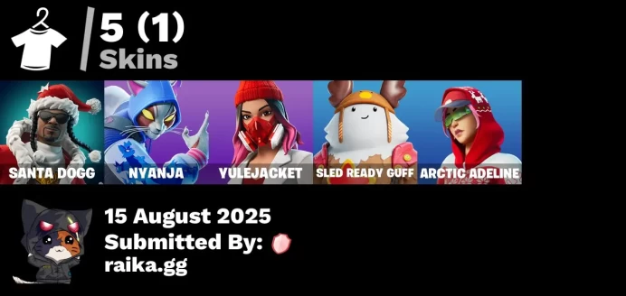 [PC/PSN/XBOX] 5 skins | Santa Dogg | Nyanja | Yulejacket | Sled Ready Guff | Arctic Adeline | Spectra Protector | Doom Chalice