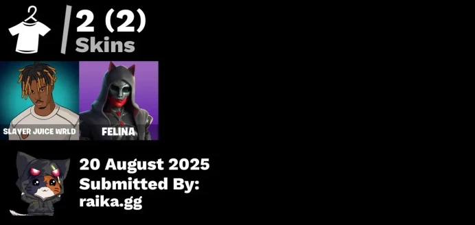 [PC/PSN/XBOX] 2 skins | Slayer Juice WRLD | Felina | Captain Jones's Shield & Pickaxe | Meowtooth Plush | Gwenpool's Katanas | 999 Knives