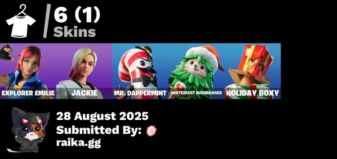 [PC/PSN/XBOX] 6 skins | Trailblazer Tai | Explorer Emilie | Jackie | Mr. Dappermint | Winterfest Bushranger | Holiday Boxy | Ruby Relic