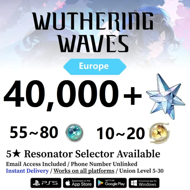 [Europe Server] Reroll Account 40000+ Astrite | 10 -20 Radiant Tide | 55 - 80 Lustrous Tide