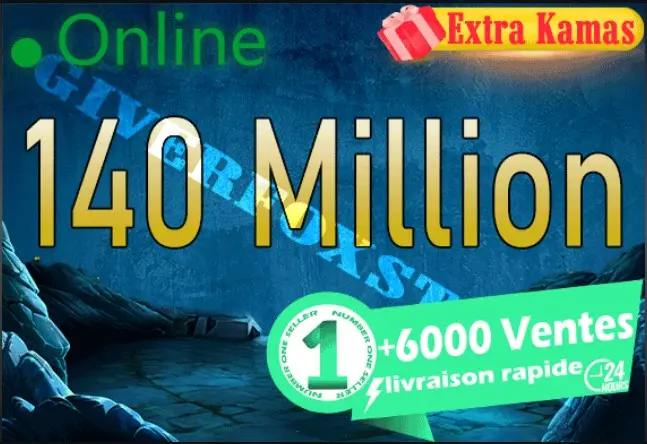 Dakal>[ 140.000.000 Kamas ] - Livraison 5 minutes