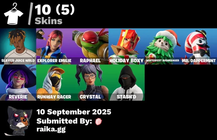 [PC/PSN/XBOX] 10 skins | Slayer Juice WRLD | Explorer Emilie | Raphael | Holiday Boxy | Winterfest Bushranger | Mr. Dappermint | Reverie