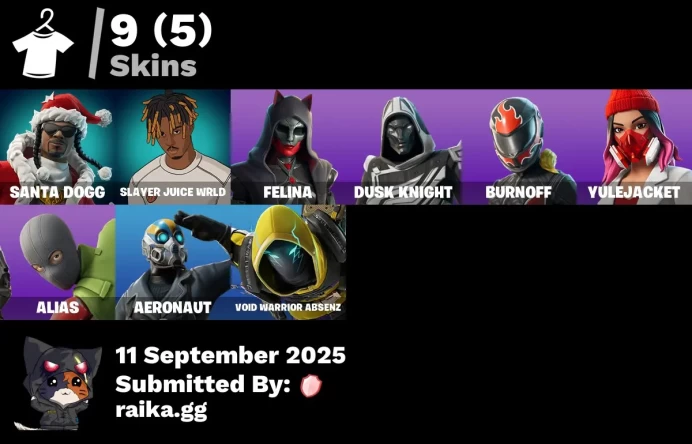 [PC/PSN/XBOX] 9 skins | Santa Dogg | Slayer Juice WRLD | Felina | Blitz Knight | Burnoff | Yulejacket | Alias | Aeronaut | Void Warrior Absenz