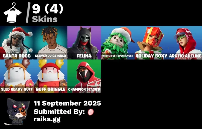 [PC/PSN/XBOX] 9 skins | Santa Dogg | Slayer Juice WRLD | Felina | Winterfest Bushranger | Holiday Boxy | Arctic Adeline | Sled Ready Guff