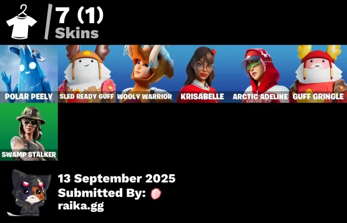 [PC/PSN/XBOX] 7 skins | Polar Peely | Sled Ready Guff | Wooly Warrior | Krisabelle | Arctic Adeline | Guff Gringle | Swamp Stalker