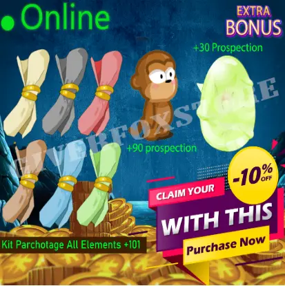 Boune>[ Kit Parchotage +101 tout les Elements ] + [ Nomoon +90 Prospection ] + [ Dofus Kaliptus +30 Prospection ] +BONUS (Best buy)