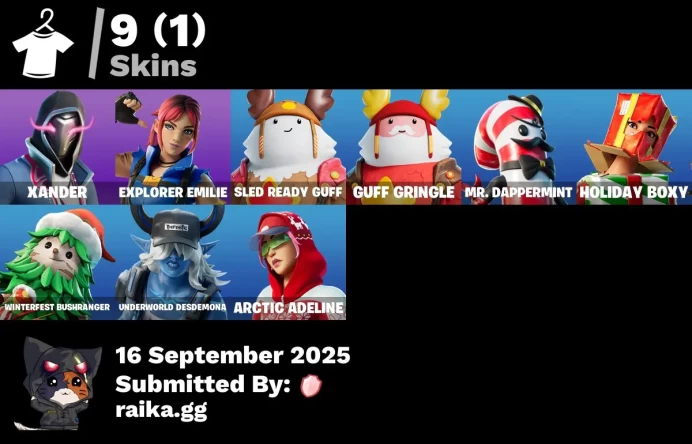 [PC/PSN/XBOX] 9 skins | Xander | Explorer Emilie | Sled Ready Guff | Guff Gringle | Mr. Dappermint | Holiday Boxy | Winterfest Bushranger
