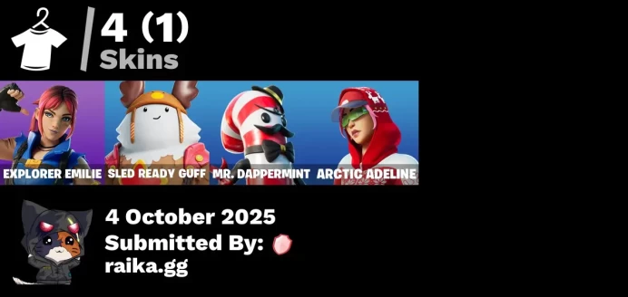 [PC/PSN/XBOX] 4 skins | Explorer Emilie | Sled Ready Guff | Mr. Dappermint | Arctic Adeline | Lunar Hyperjet | Spectra Protector | Greebles