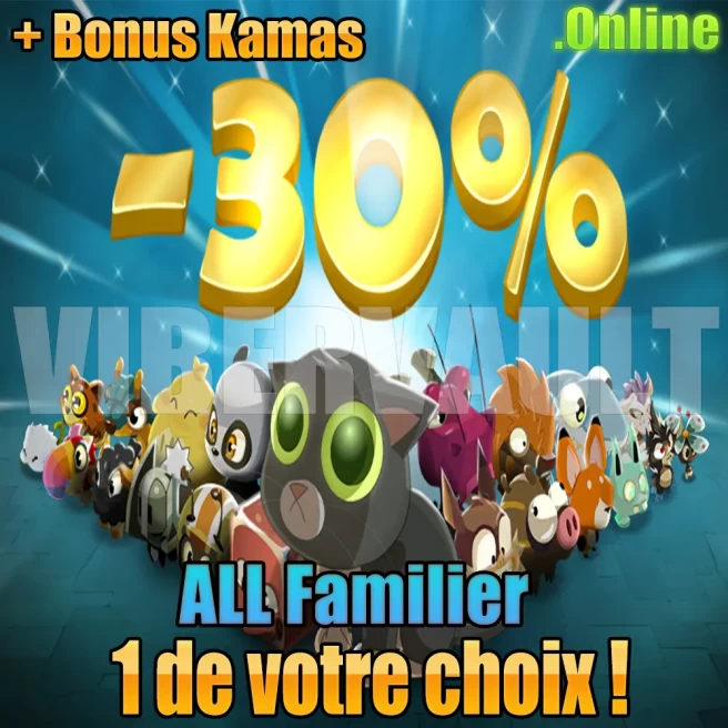 [Kelerog] x1 Familier de votre choix / Max Capacités