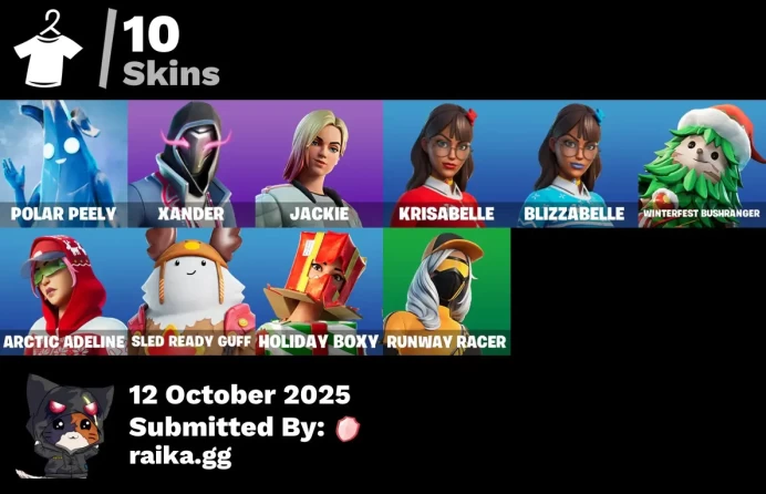 [PC/PSN/XBOX] 10 skins | Polar Peely | Xander | Jackie | Krisabelle | Blizzabelle | Winterfest Bushranger | Arctic Adeline | Sled Ready Guff