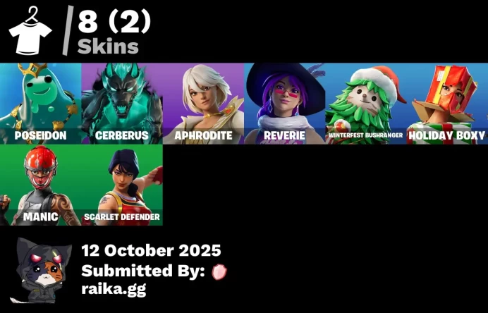 [PC/PSN/XBOX] 8 skins | Poseidon | Cerberus | Aphrodite | Reverie | Winterfest Bushranger | Holiday Boxy | Manic | Scarlet Defender |
