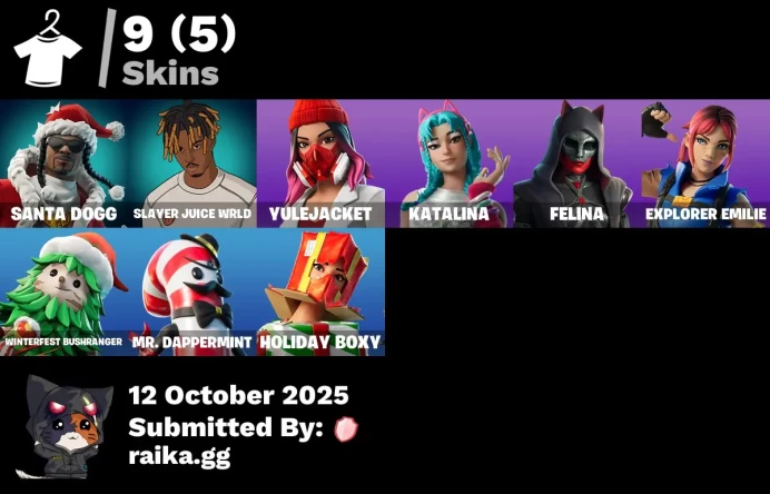 [PC/PSN/XBOX] 9 skins | Santa Dogg | Slayer Juice WRLD | Yulejacket | Katalina | Felina | Explorer Emilie | Winterfest Bushranger