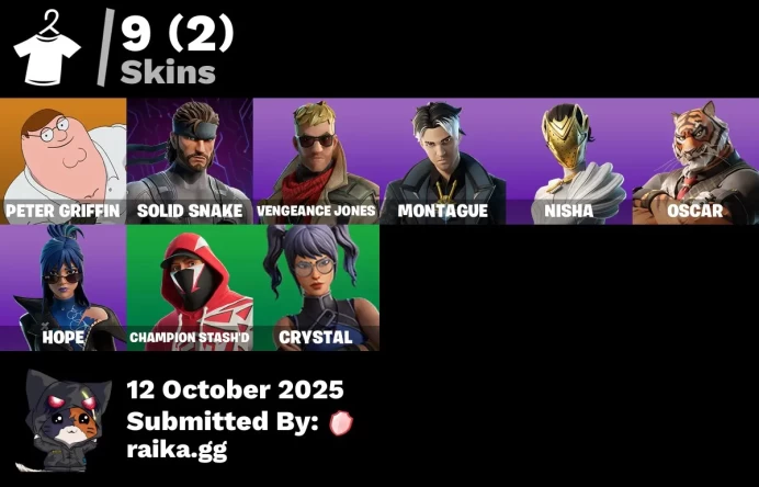 [PC/PSN/XBOX] 9 skins | Peter Griffin | Solid Snake | Vengeance Jones | Montague | Nisha | Oscar | Hope | Champion Stash'd | Crystal | 