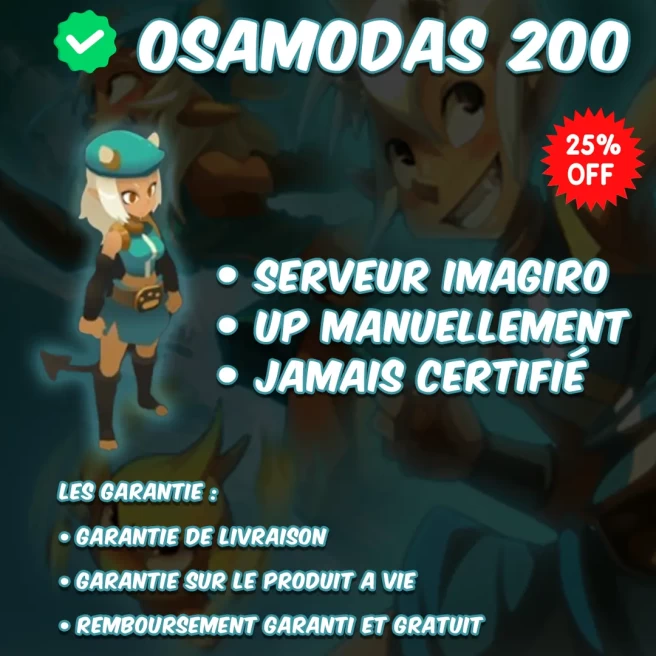 [Imagiro] Osamodas 200 ,jamais certifié ,livré instantanément