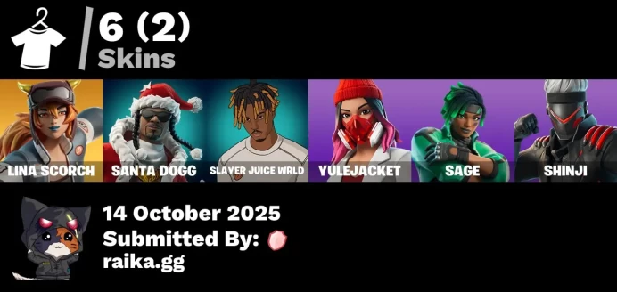 [PC/PSN/XBOX] 6 skins | Lina Scorch | Santa Dogg | Slayer Juice WRLD | Yulejacket | Sage | Shinji | Cozy Conch | Gwenpool's Katanas | 