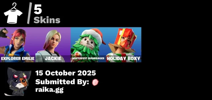 [PC/PSN/XBOX] 5 skins | Explorer Emilie | Trailblazer Tai | Jackie | Winterfest Bushranger | Holiday Boxy | Ruby Relic | Piñata Brian | Greebles