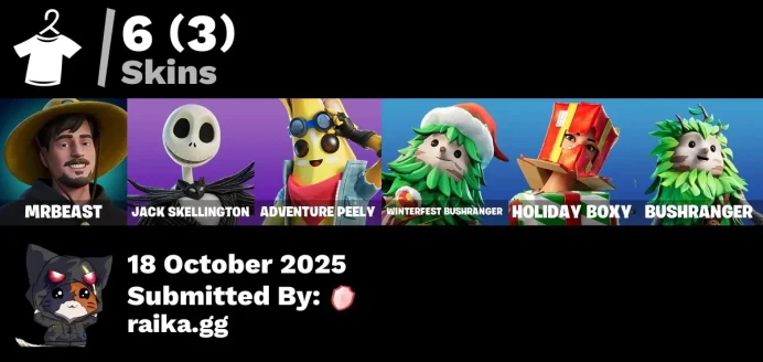 [PC/PSN/XBOX] 6 skins | MrBeast | Jack Skellington | Adventure Peely | Winterfest Bushranger | Holiday Boxy | Bushranger | Spectra Protector