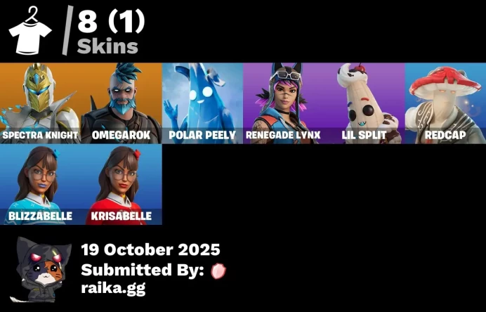 [PC/PSN/XBOX] 8 skins | Spectra Knight | Omegarok | Polar Peely | Renegade Lynx | Lil Split | Redcap | Blizzabelle | Krisabelle