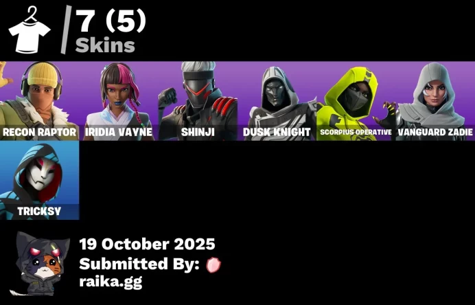 [PC/PSN/XBOX] 7 skins | Recon Raptor | Iridia Vayne | Shinji | Blitz Knight | Scorpius Operative | Vanguard Zadie | Tricksy | The Soulful One