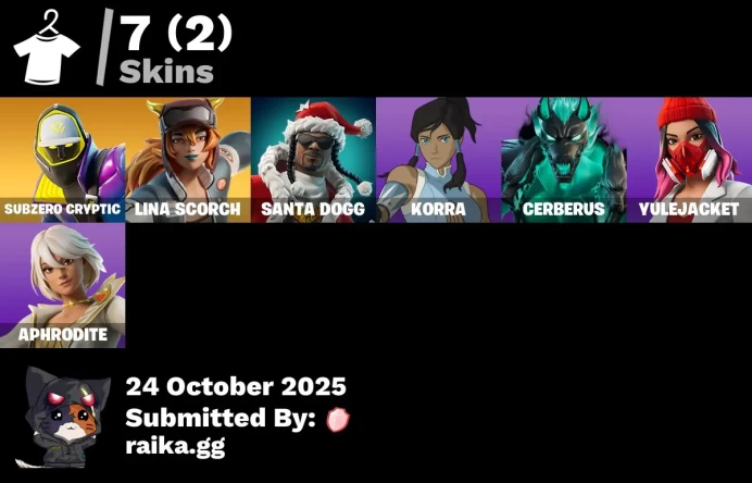 [PC/PSN/XBOX] 7 skins | Subzero Cryptic | Lina Scorch | Santa Dogg | Korra | Cerberus | Yulejacket | Aphrodite |