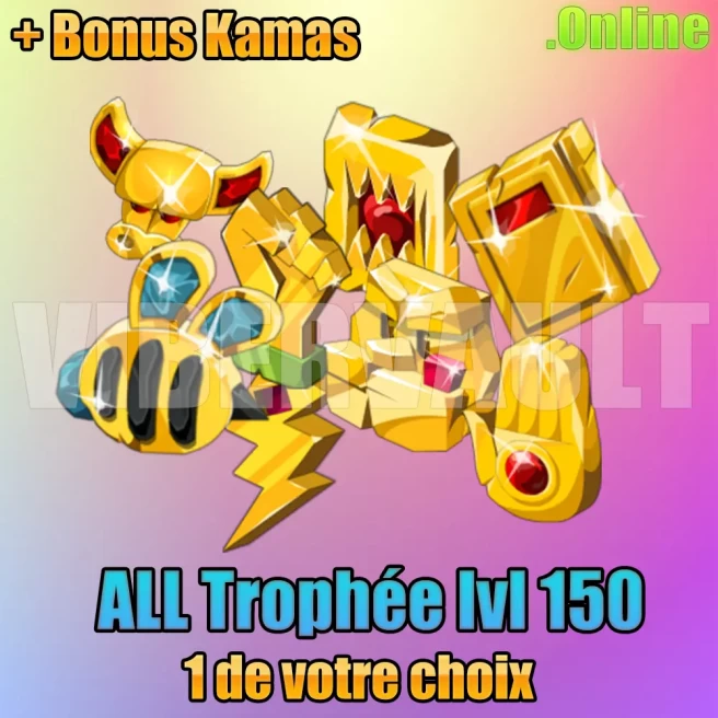 [Tiliwan] x1 Trophée LVL 150 de votre choix
