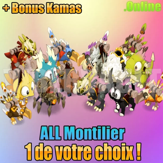 [Tiliwan] x1 Montilier de votre choix / Max Capacités