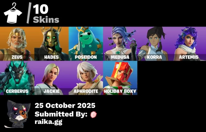[PC/PSN/XBOX] 10 skins | Zeus | Hades | Poseidon | Medusa | Korra | Artemis | Cerberus | Jackie | Aphrodite | Holiday Boxy | Ruby Relic