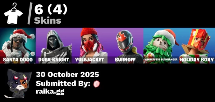 [PC/PSN/XBOX] 6 skins | Santa Dogg | Blitz Knight | Yulejacket | Burnoff | Winterfest Bushranger | Holiday Boxy | Spectra Protector | Ruby Relic
