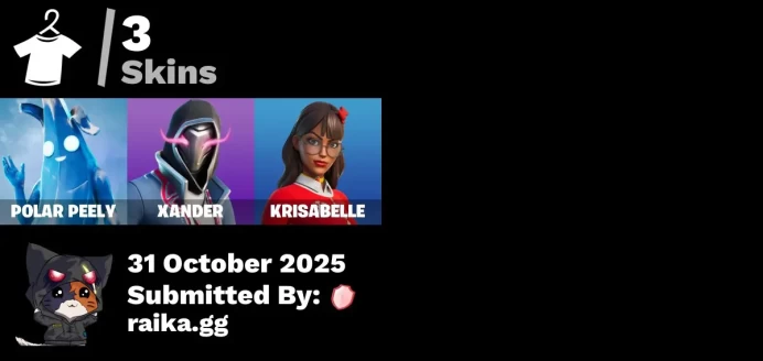 [PC/PSN/XBOX] 3 skins | Polar Peely | Xander | Krisabelle | Lunar Hyperjet | The Bestiary Chest | Ancestral Bloom | Oasis Wind | Clawz Retro