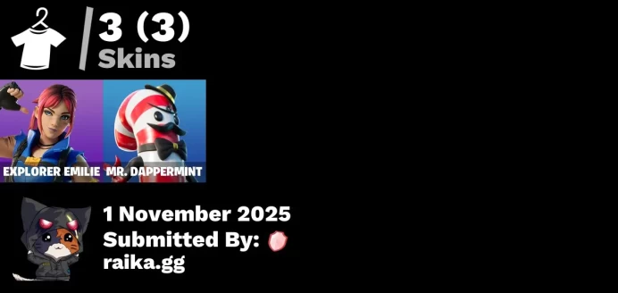 [PC/PSN/XBOX] 3 skins | Explorer Emilie | Trailblazer Tai | Mr. Dappermint | Ruby Relic | Piñata Brian | Twin Crossfire | Legend's Modkit