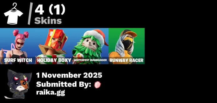 [PC/PSN/XBOX] 4 skins | Surf Witch | Holiday Boxy | Winterfest Bushranger | Runway Racer | Spectra Protector | Apocalypse Shroud