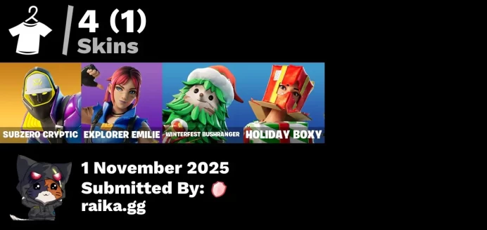 [PC/PSN/XBOX] 4 skins | Subzero Cryptic | Explorer Emilie | Winterfest Bushranger | Holiday Boxy | Cryptic Sling-kit | Greebles