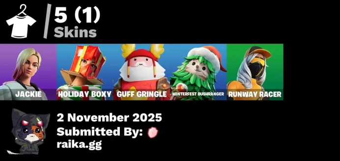 [PC/XBOX] 5 skins | Jackie | Holiday Boxy | Guff Gringle | Winterfest Bushranger | Runway Racer | Lectro Guard Pack | Spectra Protector