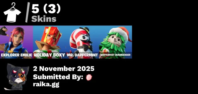 [PC/PSN/XBOX] 5 skins | Trailblazer Tai | Explorer Emilie | Holiday Boxy | Mr. Dappermint | Winterfest Bushranger | Spectra Protector