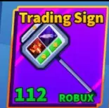 Blade Ball > Trading Sign [112R]