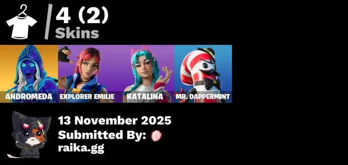[PC/PSN/XBOX] 4 skins | Andromeda | Explorer Emilie | Katalina | Mr. Dappermint | Gwenpool's Katanas | Shattered Halo Ring