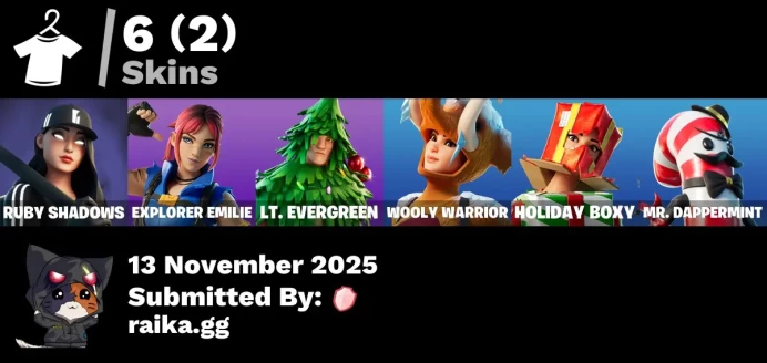 [PC/PSN/XBOX] 6 skins | Ruby Shadows | Explorer Emilie | Lt. Evergreen | Wooly Warrior | Holiday Boxy | Mr. Dappermint | The Sith