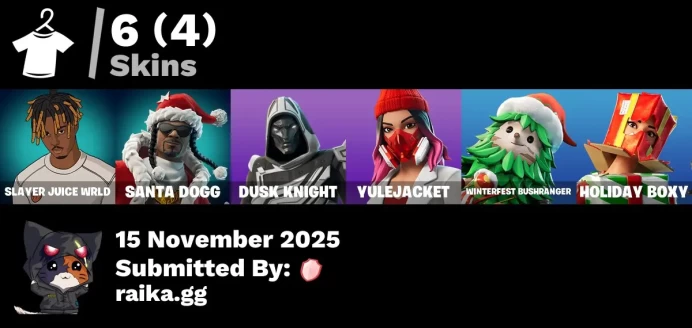 [PC/PSN/XBOX] 6 skins | Slayer Juice WRLD | Santa Dogg | Blitz Knight | Yulejacket | Winterfest Bushranger | Holiday Boxy | Piñata Brian
